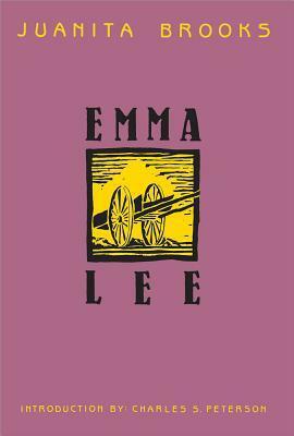 Emma Lee by Juanita Brooks