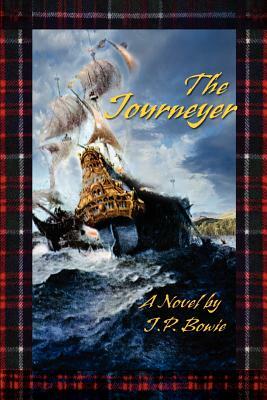 The Journeyer by J.P. Bowie