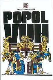 Popol Vuh: Las antiguas historias del Quiché by Adrián Recinos