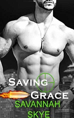 Saving Grace by Savannah Skye