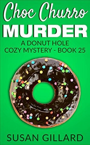 Choc Churro Murder by Susan Gillard