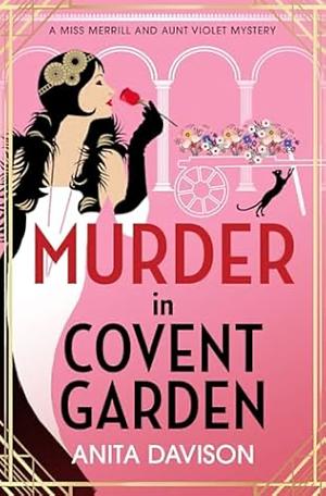 Murder in Covent Garden by Anita Davison