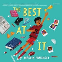 The Best at It by Maulik Pancholy