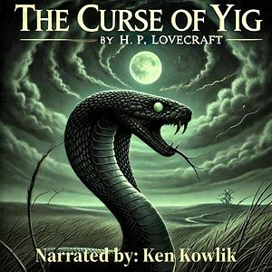 The Curse of Yig by H.P.Lovecraft