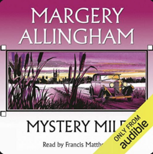 Mystery Mile by Margery Allingham