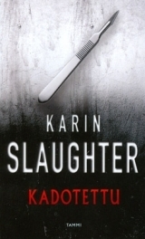 Kadotettu by Karin Slaughter