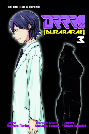 DRRR!! Durarara!! 3 by Ryohgo Narita, Akiyo Satorigi, ヤスダ スズヒト