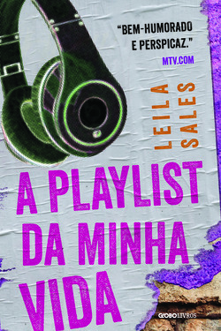 A Playlist da Minha Vida by Leila Sales