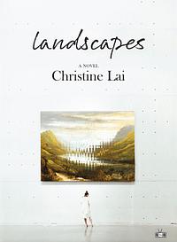 Landscapes by Christine Lai