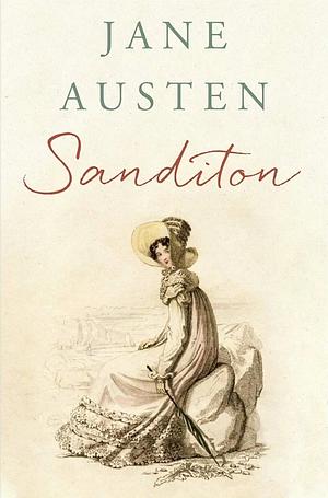 Sanditon by Jane Austen