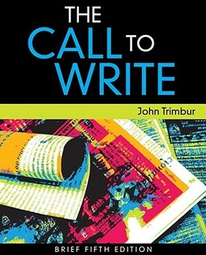 The Call to Write by John Trimbur