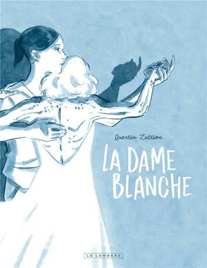 La Dame Blanche by Quentin Zuttion