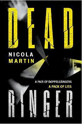 Dead Ringer by Nicola Martin