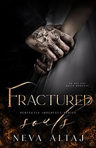 Fractured Souls by Neva Altaj