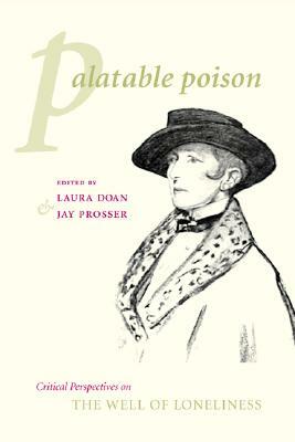 Palatable Poison: Critical Perspectives on the Well of Loneliness by 