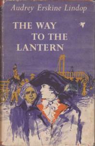 The Way to the Lantern by Audrey Erskine Lindop