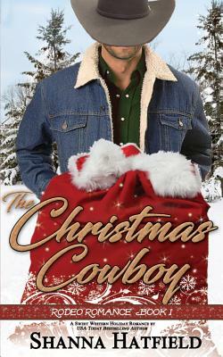 The Christmas Cowboy by Shanna Hatfield