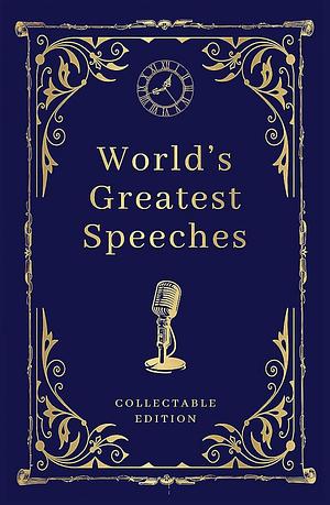 World's Greatest Speeches: Deluxe Hardbound Edition by Various, Prakash Book Depot
