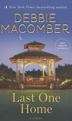 Last One Home by Debbie Macomber