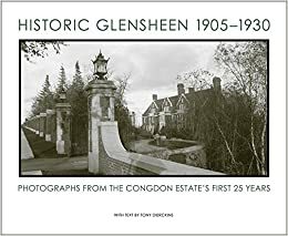 Historic Glensheen 1905-1930 by Tony Dierckins