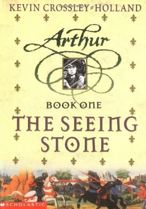 The Seeing Stone by Kevin Crossley-Holland