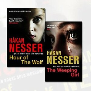 Hour of the Wolf / The Weeping Girl by Håkan Nesser