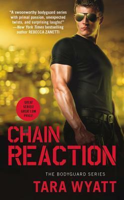 Chain Reaction by Tara Wyatt