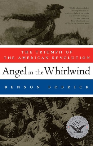 Angel in the Whirlwind by Benson Bobrick