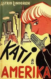 Kati i Amerika by Astrid Lindgren