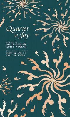 Quartet of Joy: Poems by Muhammed Afifi Matar