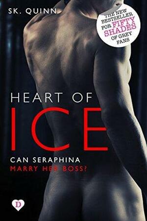 Heart of Ice by S.K. Quinn