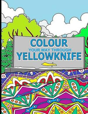 Colour Your Way Through Yellowknife by Elizabeth Purchase