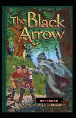 The Black Arrow illustrated by Robert Louis Stevenson