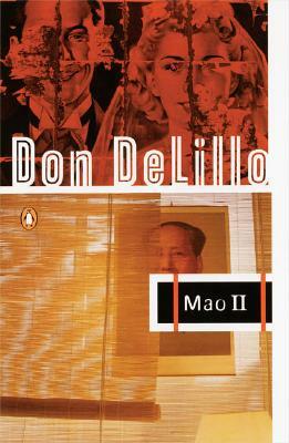 Mao II by Don DeLillo