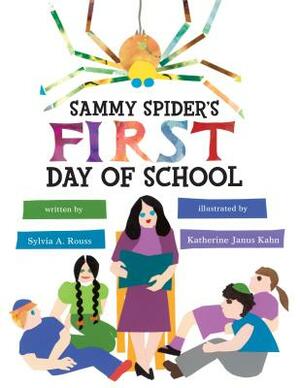 Sammy Spider's First Day of School by Sylvia A. Rouss