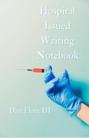 Hospital Issued Writing Notebook by 