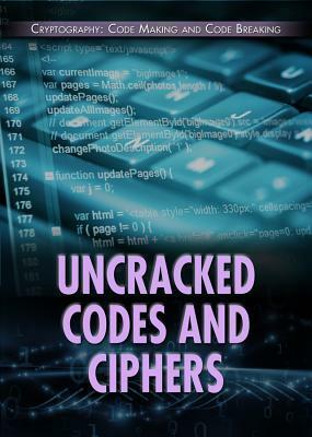 Uncracked Codes and Ciphers by Ann Byers