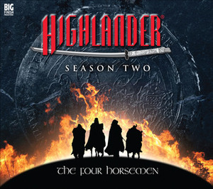 Highlander: The Four Horsemen by James Moran, Scott K. Andrews