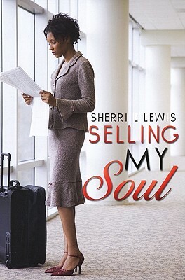 Selling My Soul by Sherri Lewis