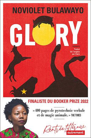 Glory by NoViolet Bulawayo