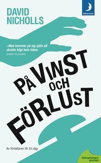 På vinst och förlust by David Nicholls