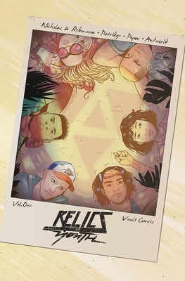 Relics of Youth Volume 1 by Chad Rebmann, David M. Booher, Skylar Patridge, Matt Nicholas, Adrian F Wassel