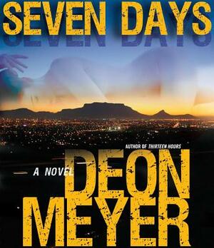 Seven Days by Deon Meyer