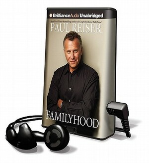 Familyhood by Paul Reiser