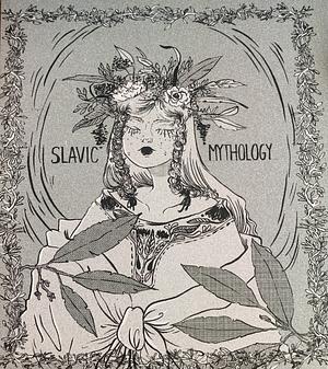 Slavic Mythology by Pigeon