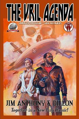 The Vril Agenda by Derrick Ferguson, Josh Reynolds