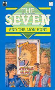 The Seven And The Lion Hunt by Evelyne Lallemand