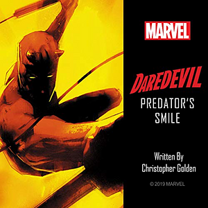 Daredevil: Predator's Smile by Christopher Golden