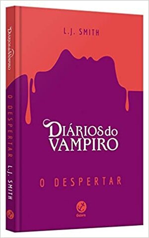 Diários do vampiro: o despertar by L.J. Smith