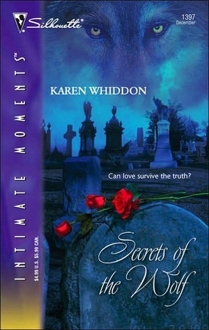 Secrets of the Wolf by Karen Whiddon